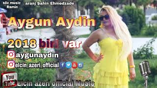 Aygun aydin  ⁄ biri var  ⁄ 2018 official Audio