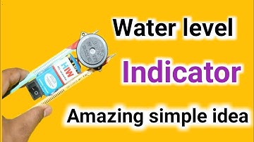 How to Make a Simple Water Level Indicator Alarm at Home
