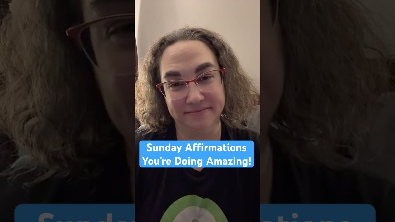 Sunday Affirmations | You’re Doing Amazing! #cultsurvivor #affirmations