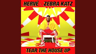 Tear The House Up (Clean Edit)