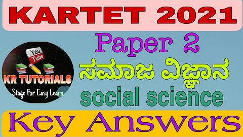 KAR TET | 2021| PAPER 2 | SOCIAL SCIENCE | KEY ANSWERS|