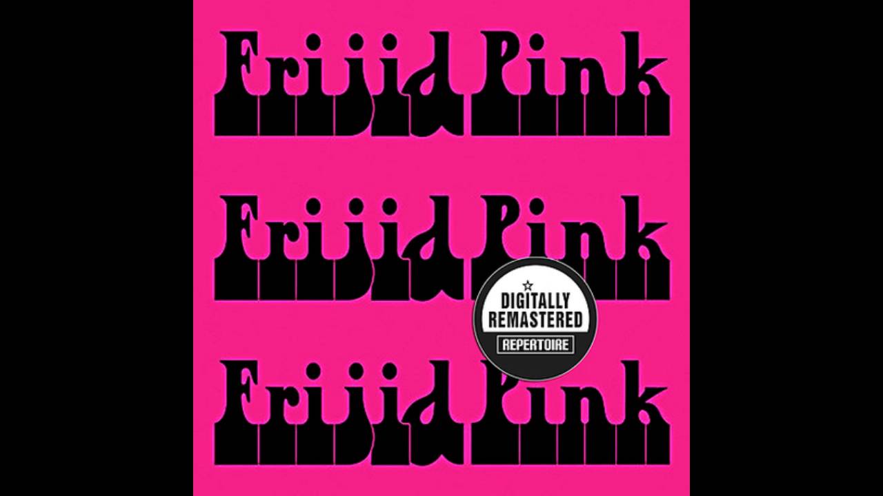 frijid pink god gave me you frijid pink god gave me you