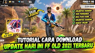 NEW UPDATE‼️HOW TO DOWNLOAD ORIGINAL VIP OLD FF FOR FREE‼️ FF OLD MAX BETA 2021 MEDIAFIRE LINK FO...