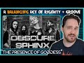 Composer Reacts to Obscure Sphinx -The Presence of Goddess (REACTION &amp; ANALYSIS)