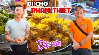 Khám phá Đặc sản và Hải sản Chợ Phan Thiết Bình Thuận | DU LỊCH PHAN THIẾT