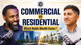 Is Commercial Real Estate Better Than Residential for Building Wealth
