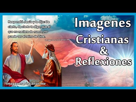 Imagenes Cristianas | Reflexiones Cristianas