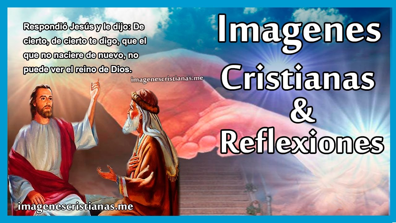 Imagenes Cristianas | Reflexiones Cristianas - YouTube