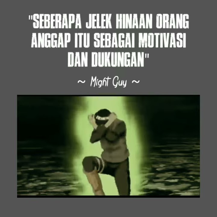 story'Wa kata kata anime Naruto || might guy
