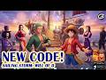 🎁 Sailing Storm: Will of D All Trust 15 Giftcodes &amp;  Redeem Codes  - Mobile Game (Android &amp; IOS)