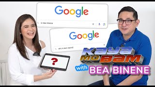 BAM AQUINO & BEA BINENE ANSWER MOST GOOGLED QUESTIONS ABOUT THEM | #KayaMoBAM Episode 3