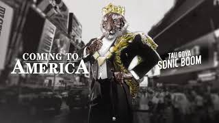 1 - Tali Goya - Sonic Boom (Official Audio) - Coming To America - EP