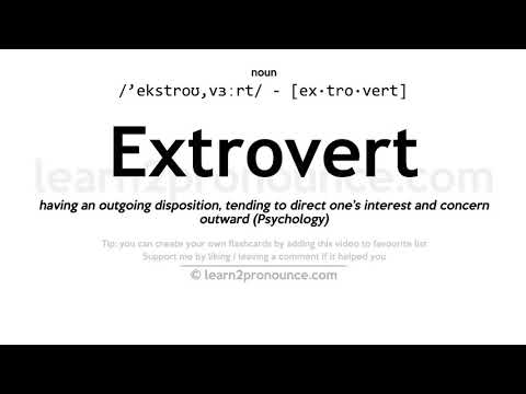 extrovert Pronunciation | Extrovert anlayışı