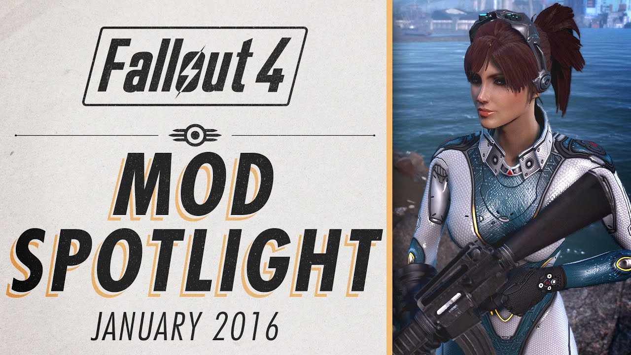 Fallout 4 - January Mod Spotlight - YouTube