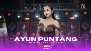 Ayun Puntang  Umi Nurul 