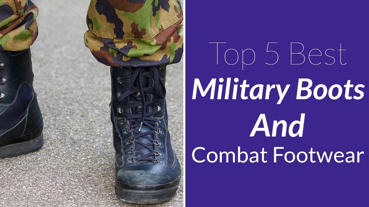 Top 5 Best Military Boots & Combat Footwear - YouTube