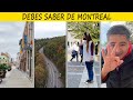 🇨🇦10 cosas que debes saber de Montreal