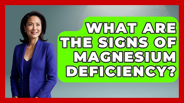 What Are The Signs Of Magnesium Deficiency? - Running Beyond Limits