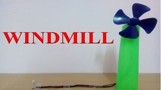 How to  Make a Windmill