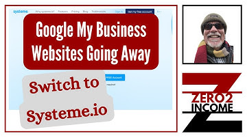 Google My Business Websites Going Away - Switch to Systeme io