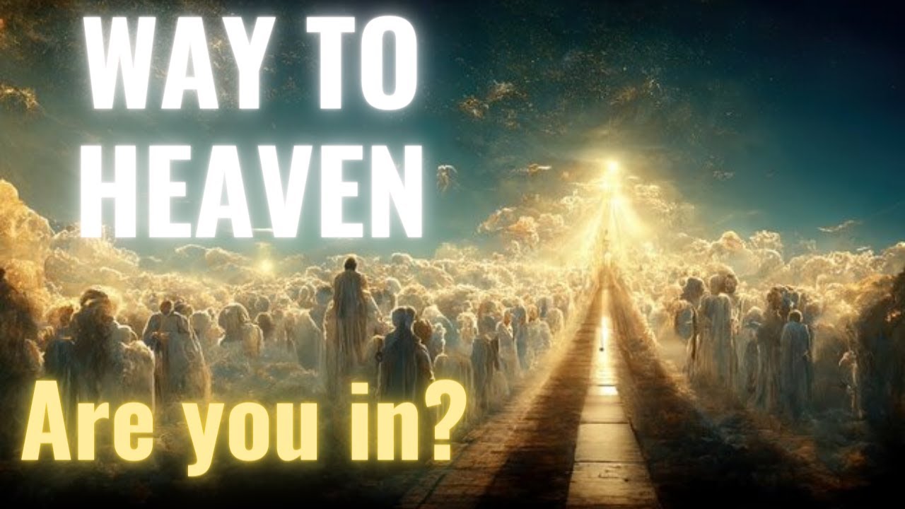 5 THINGS TO DO TO MAKE IT INTO HEAVEN YouTube 5-things-to-do-to-make-it-into-heaven-youtube