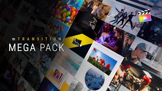 mTransition Mega Pack FCP Plugin - A Selection Of Diverse Transitions For Final Cut Pro X