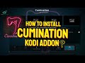 How To Install Cumination Kodi Addon Step By Step Guide How To Install Cumination Kodi Addon Step By Step Guide