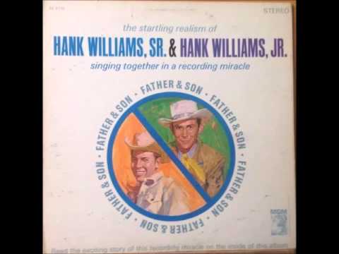 Hank Williams Hank Williams Jr Lovesick Blues - 