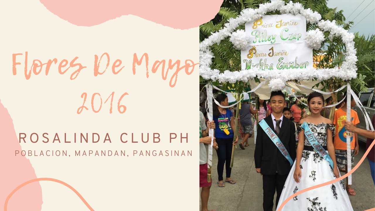 Rosalinda Club Ph Flores De Mayo 2016