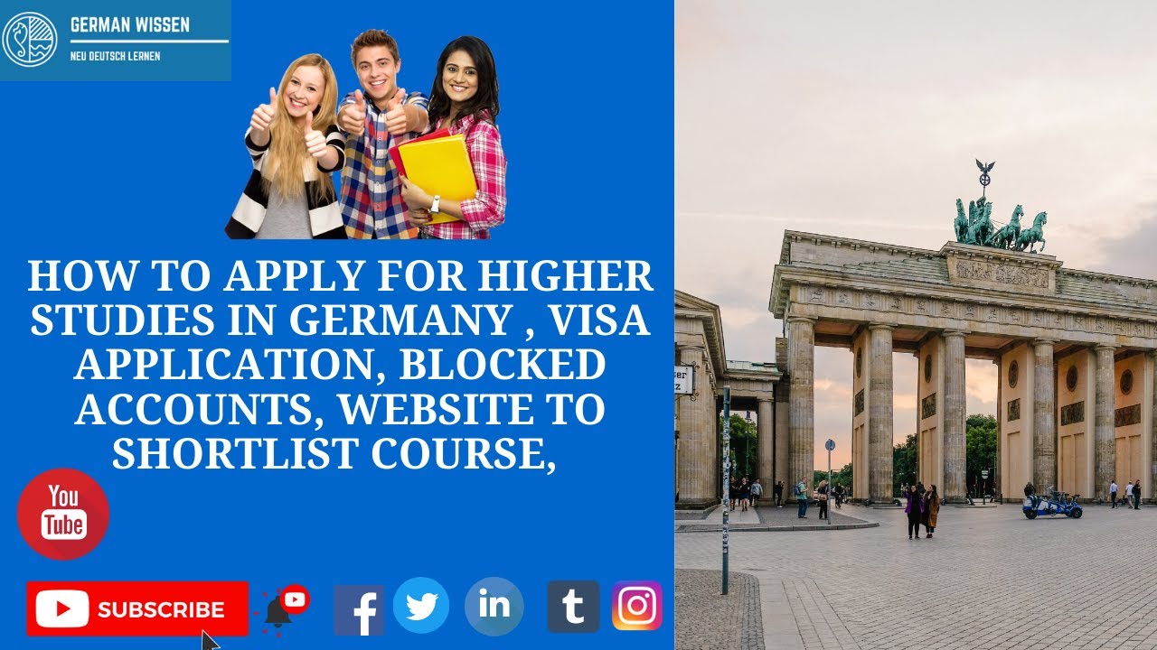 Apply for higher studies in Germany & VISA II Documents Required II Blocked Accounts II Eligibility