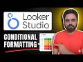 Looker Studio Conditional Formatting - Looker Studio Tutorial #9 - Robin Mehta