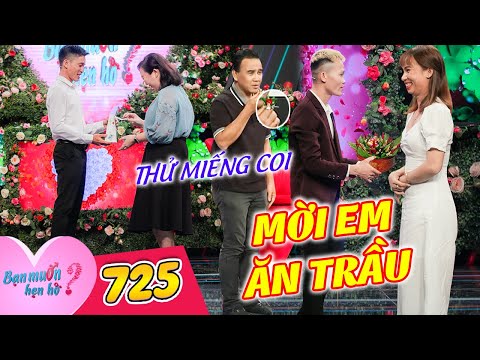 Bạn Muốn Hẹn Hò 725 I Cặp đôi THIÊN DUYÊN TIỀN ĐỊNH, chàng trai mang TRẦU CÂU lên HỎI CƯỚI bạn gái