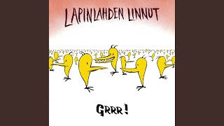 Video thumbnail of "Lapinlahden Linnut - Helppoa Elämää"