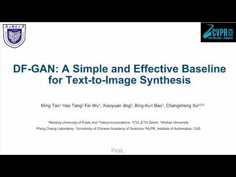 DF GAN: A Simple and Effective Baseline for Text to Image Synthesis | CVPR 2022