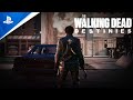 Walking Dead: Destinies - Launch Trailer | PS5 &amp; PS4 Games