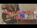 【弾いてみた】Miracle Game/TUBE Guitar Cover
