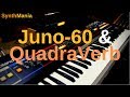 Juno-60 & QuadraVerb