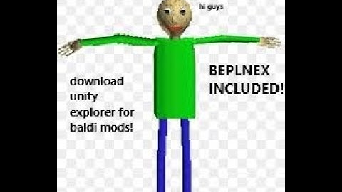 How to use Unity Explorer for a Baldi Mod using Beplnex! (READ THE DESC FOR LINKS!!!!)
