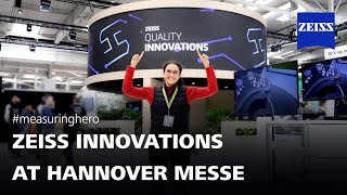 #measuringhero | Episode 143: ZEISS QUALITY INNOVATIONS at HANNOVER MESSE 2026