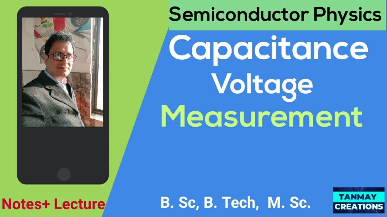 Capacitance Voltage Measurement CV measurement CV Profiling in