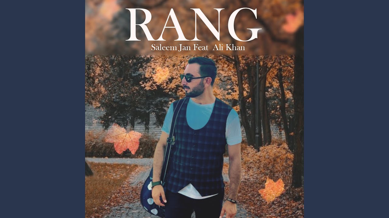 Rang (feat. Ali Khan) - YouTube