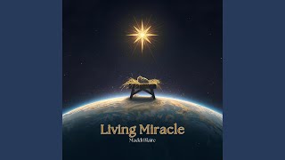 Living Miracle