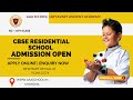 Top cbse daycum residential school admission open  apply online  call for inquiry