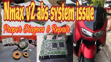 NMAX V2 ABS system issue, proper Diagnos & repair//powered by MST500 Pro