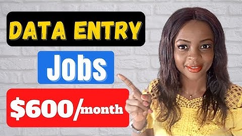 Data Entry Job, Work from Home |  Make Money Online in 2022