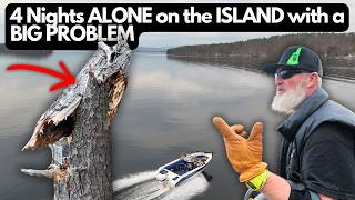 4 NIGHTS ALONE on the ISLAND after WINTER but I DID NOT see this PROBLEM COMING! I can't WAIT#spring
