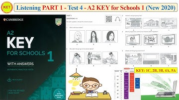 A2 KEY for School 1- Listening Part 1 - Test 4 (Transcript + Key)
