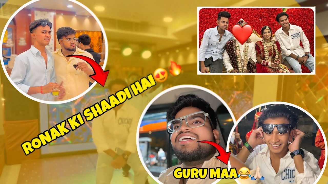 RONAK KI SHAADI HOGAYI ❤️😱!! MOJ KARDI AAJ TOH 🔥😱!! ankushh09