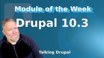 Drupal 10.3