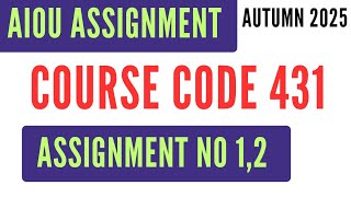 AIOU Code 431 News Reporting (خبر نگاری) Solved Assignment No.1 & 2 Autumn 2025 BA AD Khabar Nigari Wealth